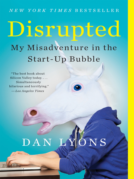 Title details for Disrupted by Dan Lyons - Available